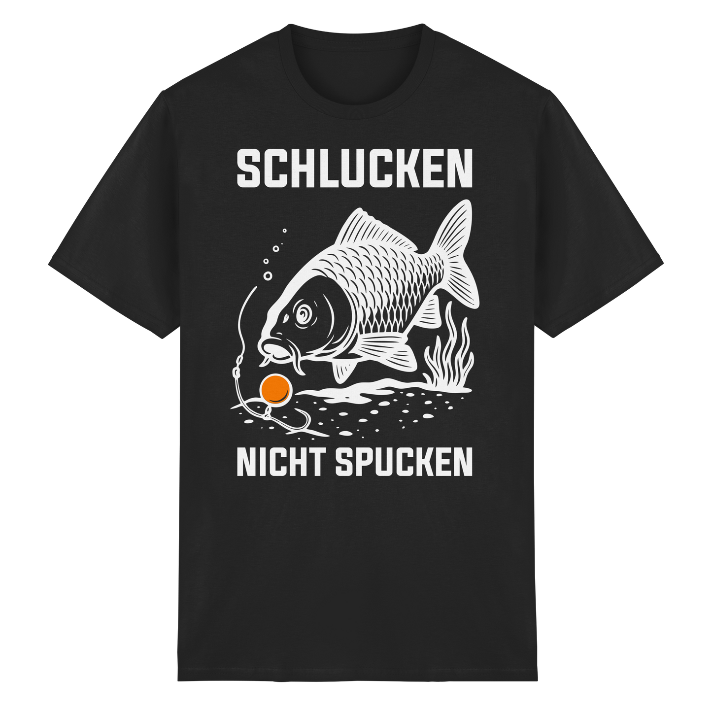 Schlucken nicht Spucken Carp Fishing Hunter Karpfen Angeln Boilies T-Shirt
