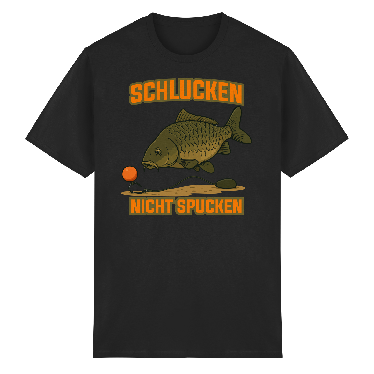 Schlucken nicht Spucken Carp Fishing Hunter Karpfen Angeln Boilies T-Shirt