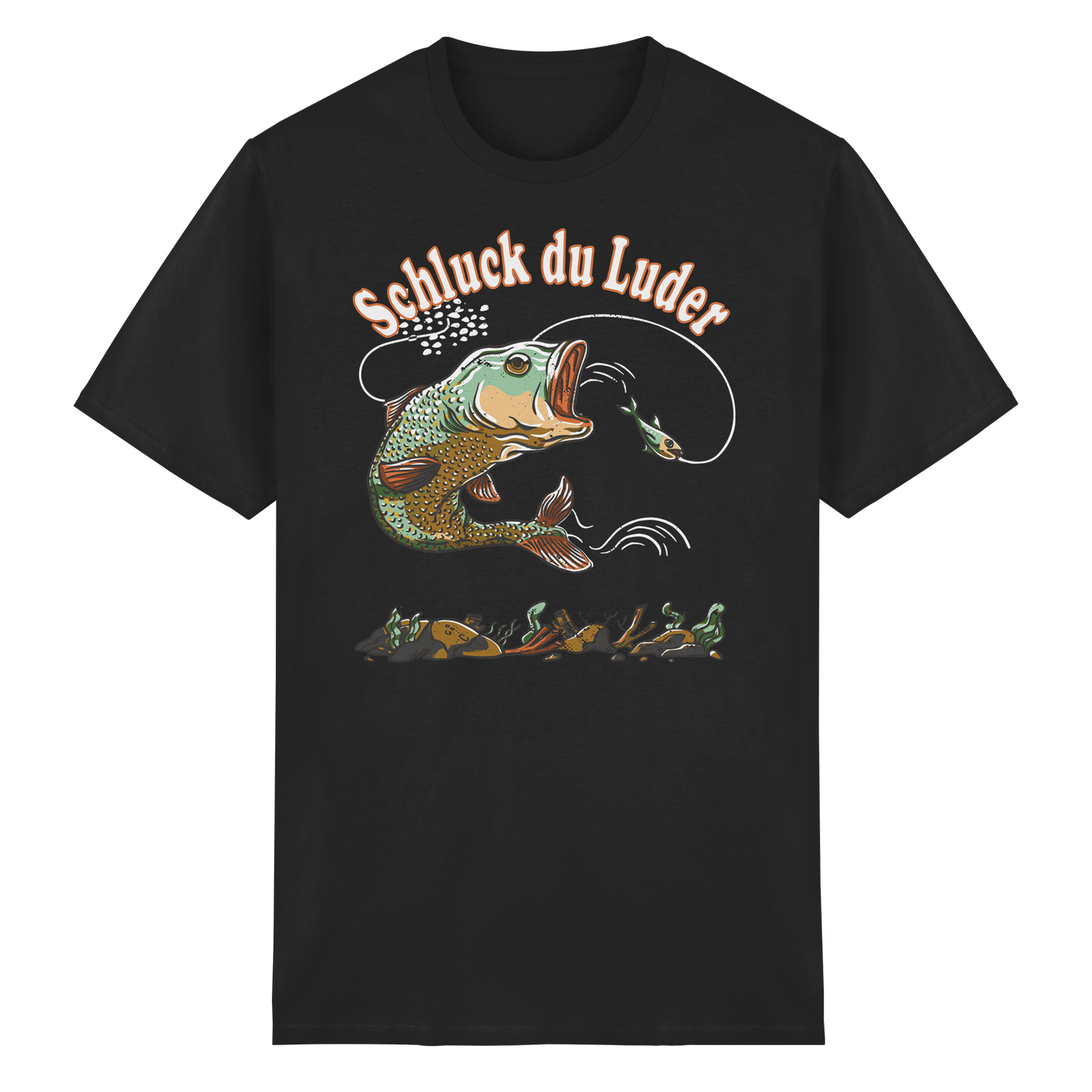 Schluck du Luder Angeln T-Shirt | Lustiges Angelshirt für Männer & Frauen