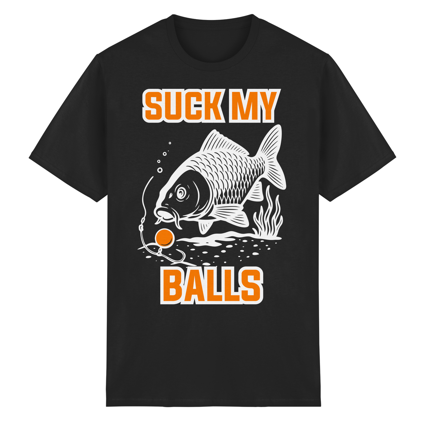SUCK MY BALLS - Carp Fishing Hunter Karpfen Angeln Angler Boilies T-Shirt