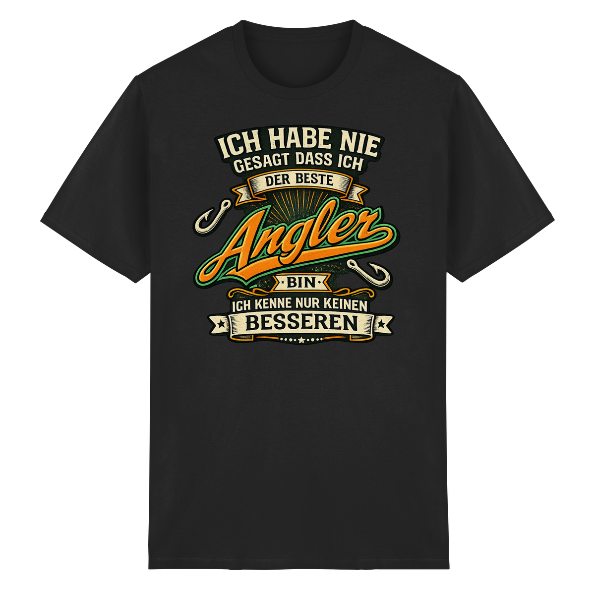 Ich habe nie gesagt dass ich der beste Angler bin – Angler Humor T-Shirt Shirt