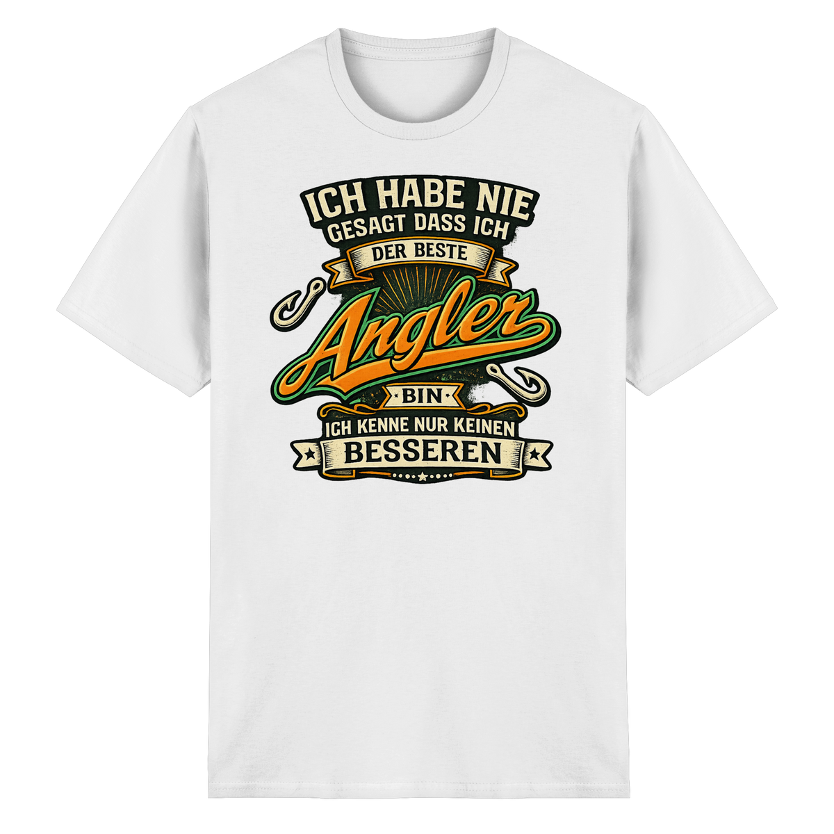 Ich habe nie gesagt dass ich der beste Angler bin – Angler Humor T-Shirt Shirt