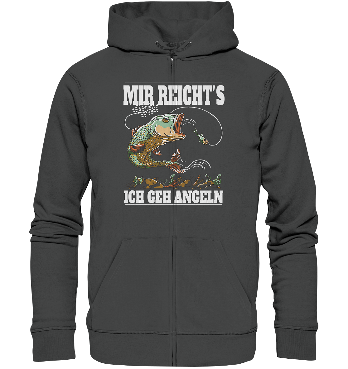 Mir reicht´s ich geh angeln - Organic Zipper
