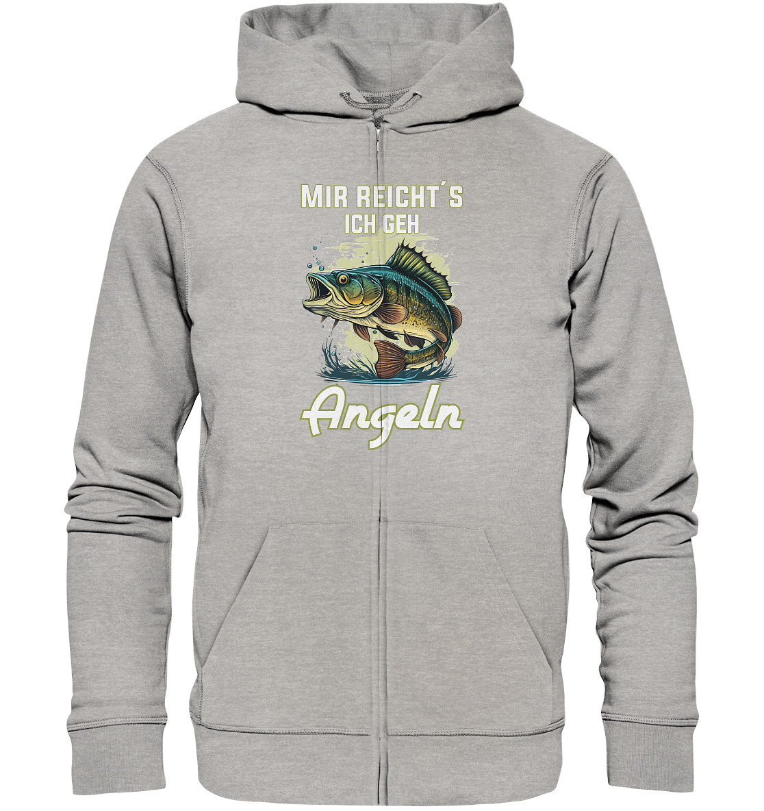 Mir reicht´s ich geh angeln - Organic Zipper