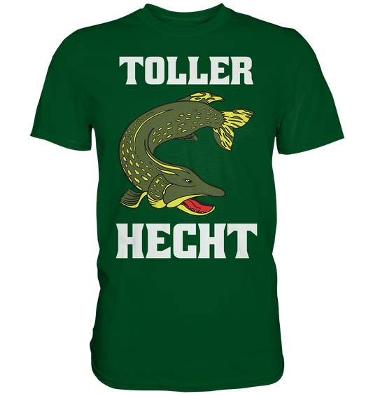 Toller Hecht - Premium Shirt