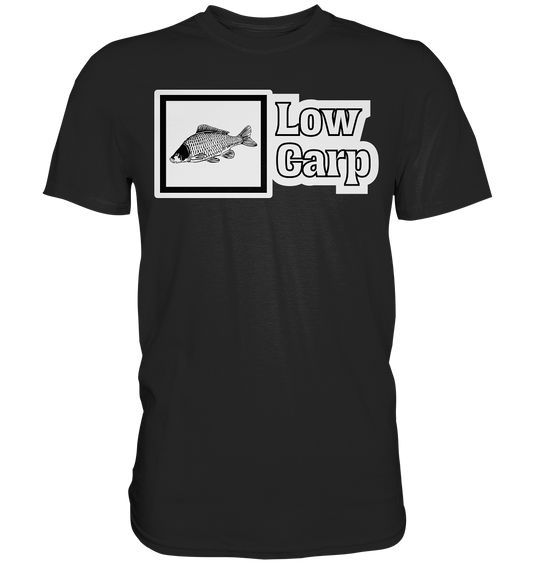 Low Carp - Karpfen - Premium Shirt