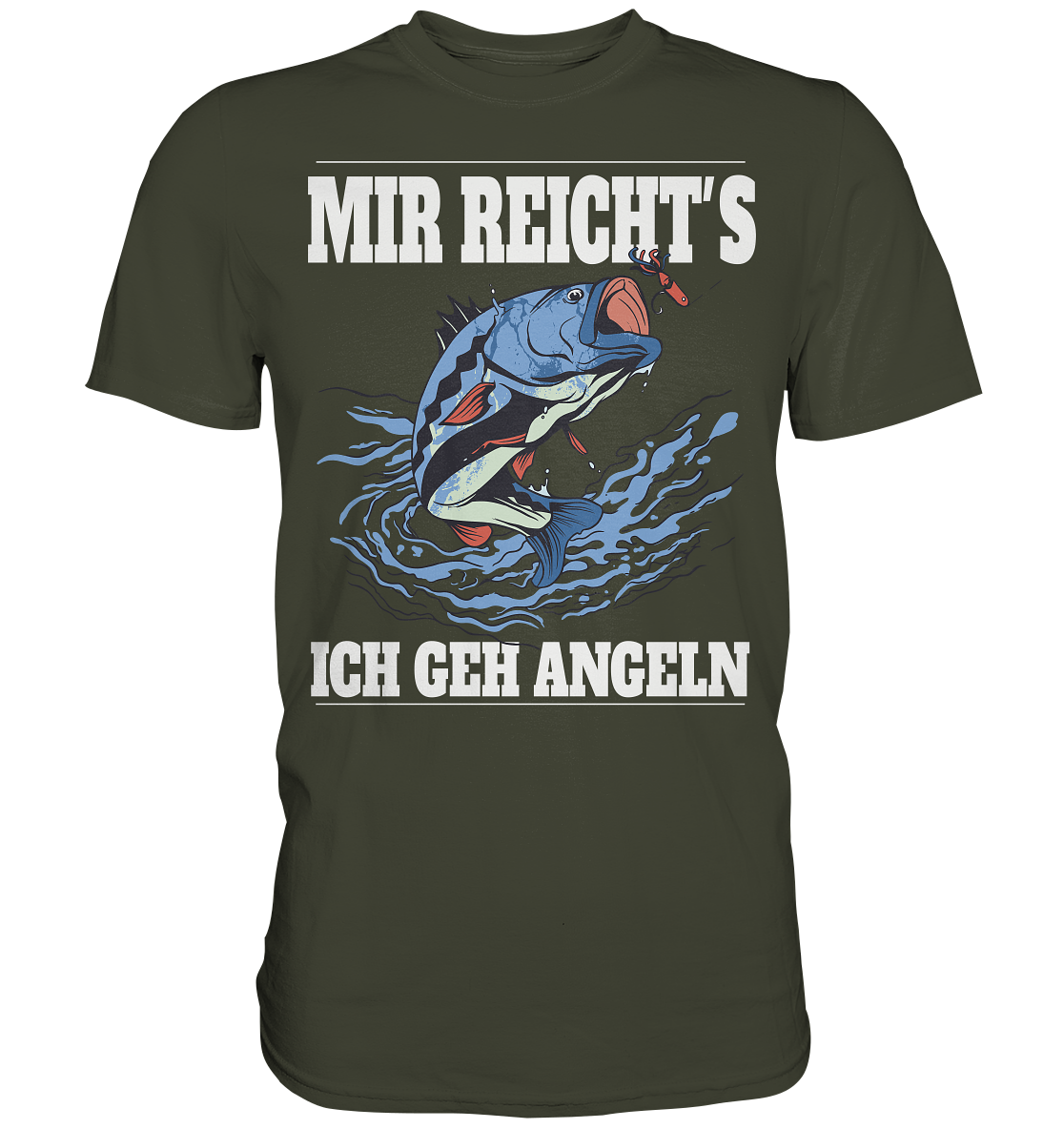 Mir reicht´s ich geh angeln - Premium Shirt