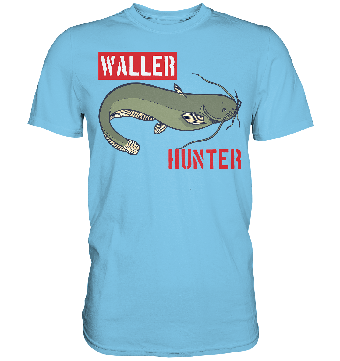 Waller Hunter - Wels Angler - Premium Shirt