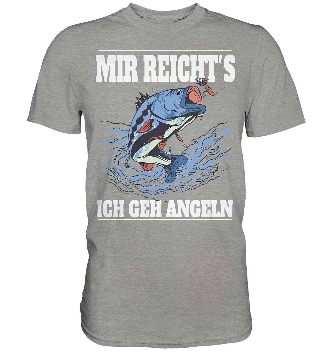 Mir reicht´s ich geh angeln - Premium Shirt