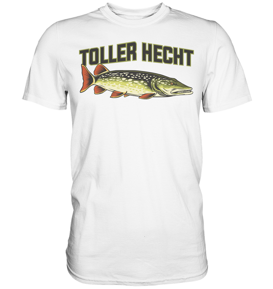 Toller Hecht - lustiges Motiv für den Hechtangler - Premium Shirt