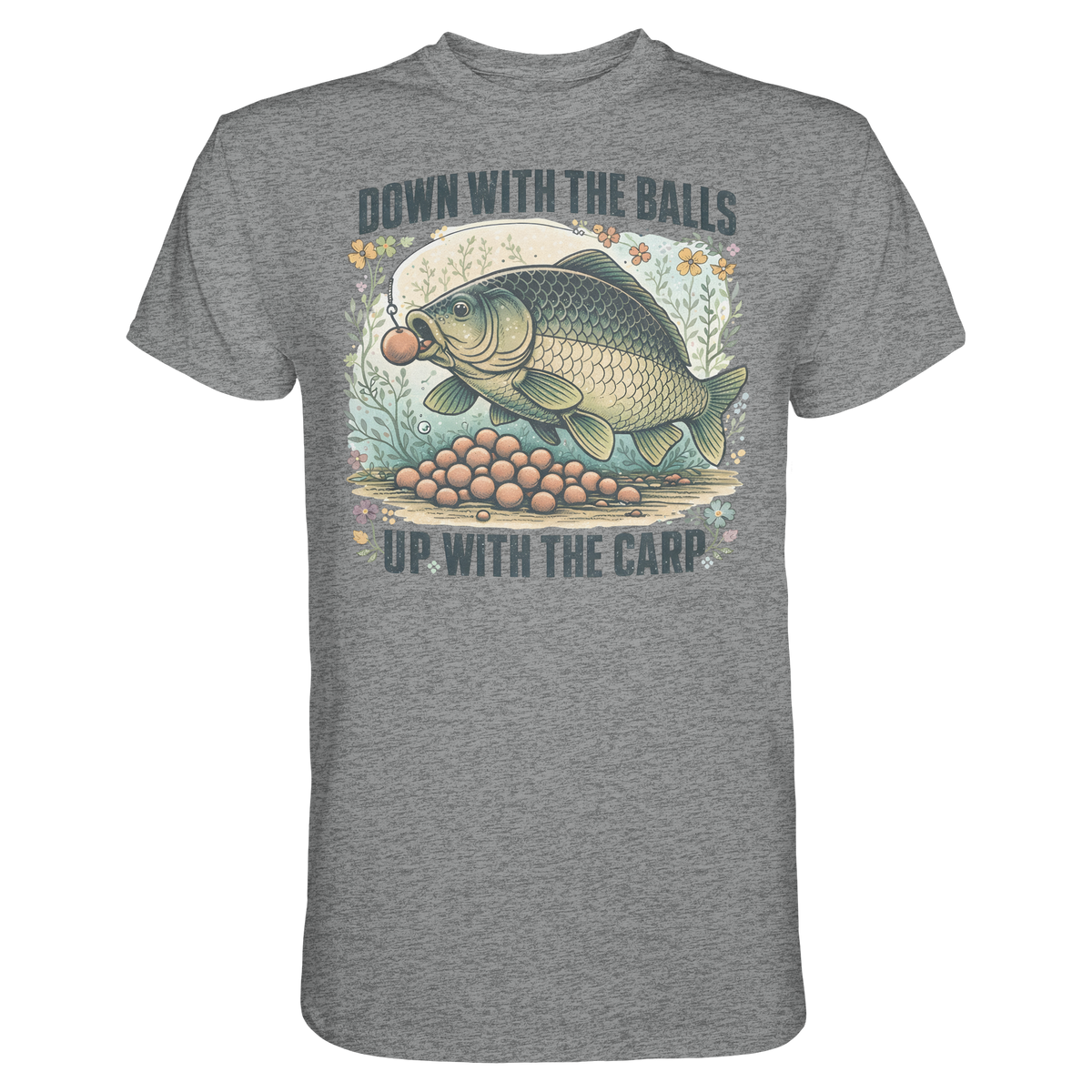 Down with the Balls up with the Carp - Karpfen Karpfenangler Angler Premium T-Shirt