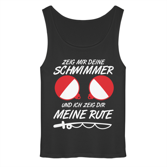 Zeig mir deine Schwimmer ich zeig dir meine Rute Angler Spruch Tank-Top