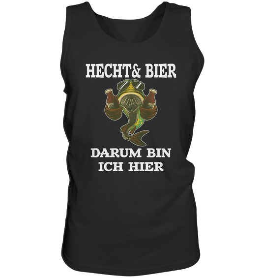 Hecht & Bier darum bin ich hier - Tank-Top