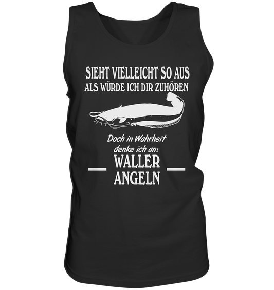 Denke an Waller angeln - Tank-Top