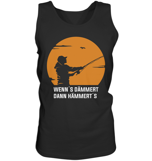 Wenn´s dämmert dann hämmert´s - Tank-Top
