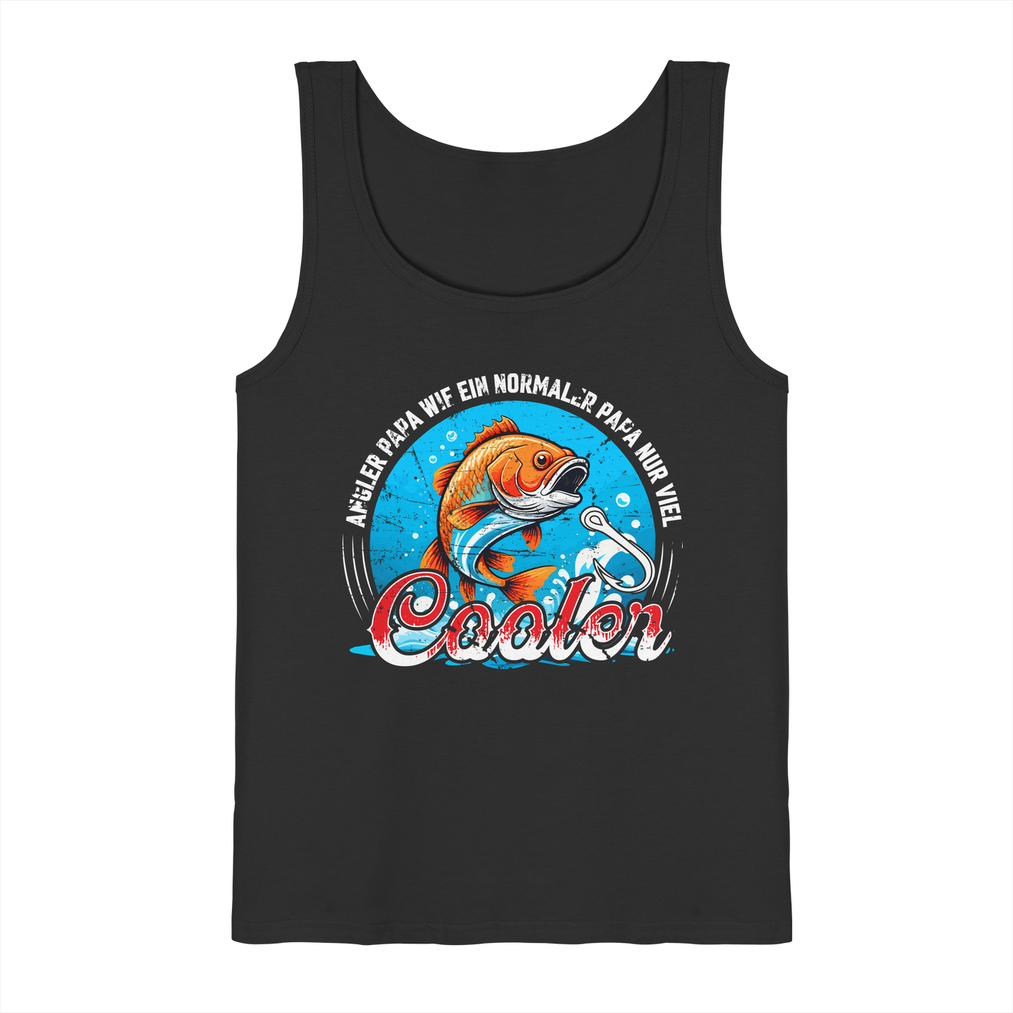 Angler Papa wie ein normaler Papa nur viel cooler - Angeln Fischer - Tank-Top