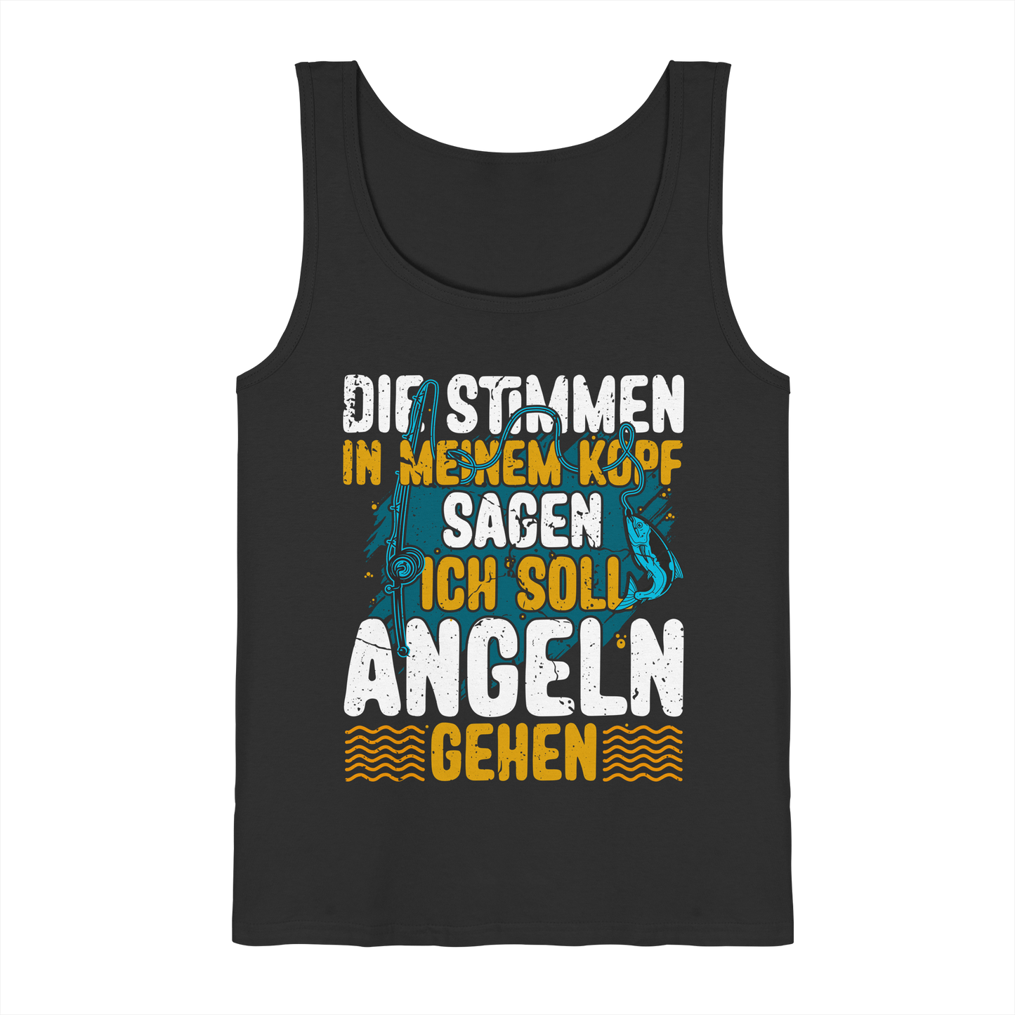 Die Stimmen in meinem Kopf sagen ich soll angeln gehen - Angler Fischer Tank-Top