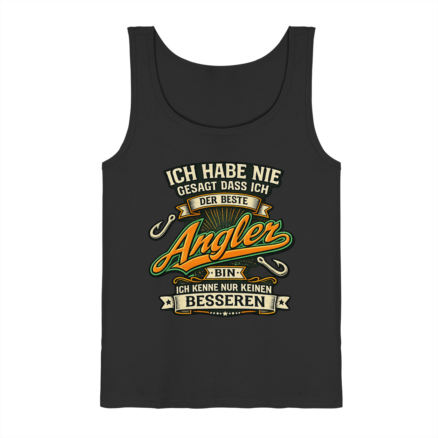 Ich habe nie gesagt dass ich der beste Angler bin – Angeln Tank-Top Muskelshirt