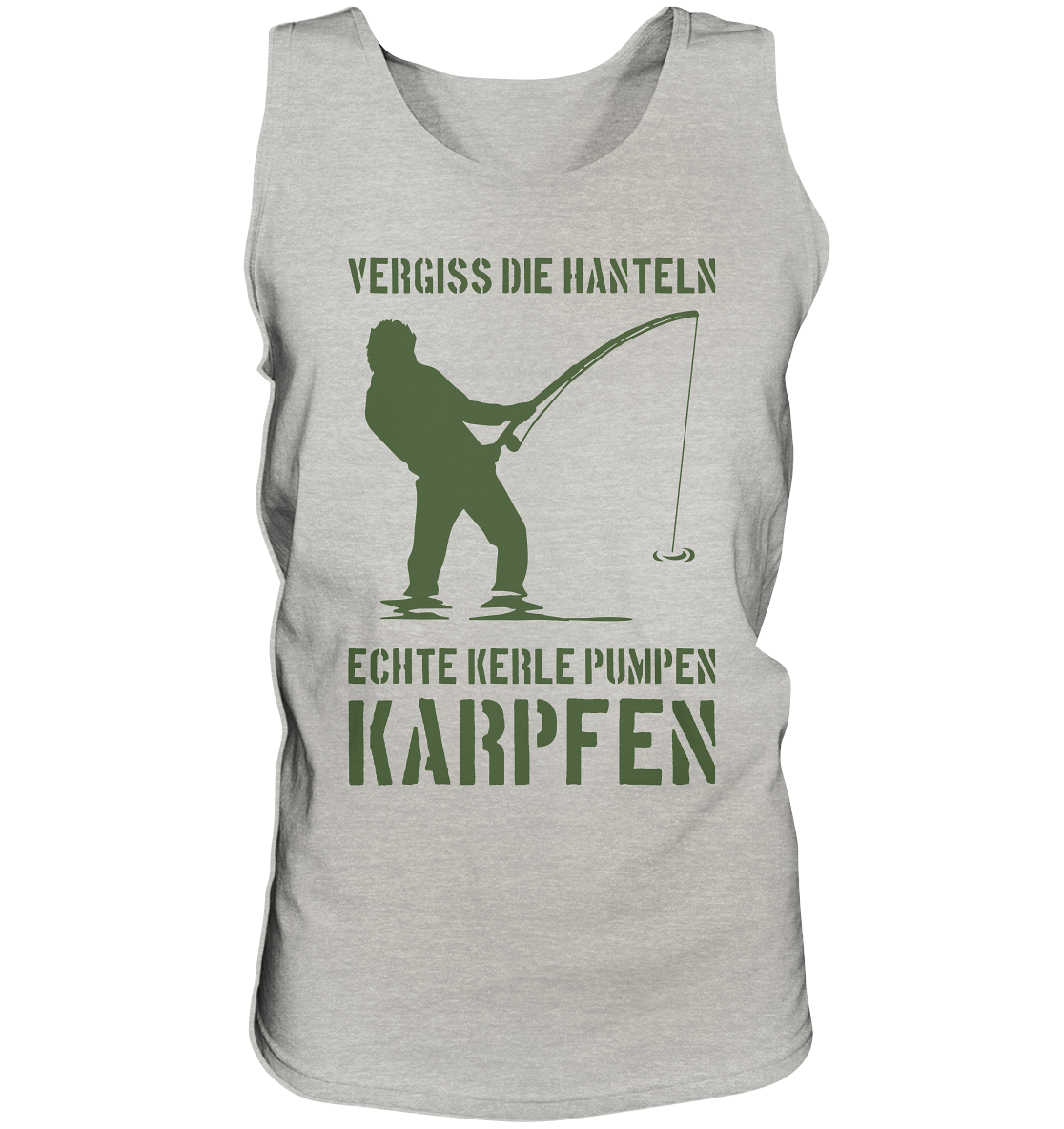 Vergiss die Hanteln echte Kerle pumpen Karpfen - Tank-Top