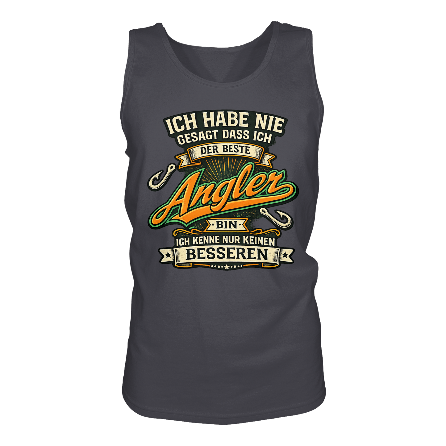 Ich habe nie gesagt dass ich der beste Angler bin – Angeln Tank-Top Muskelshirt