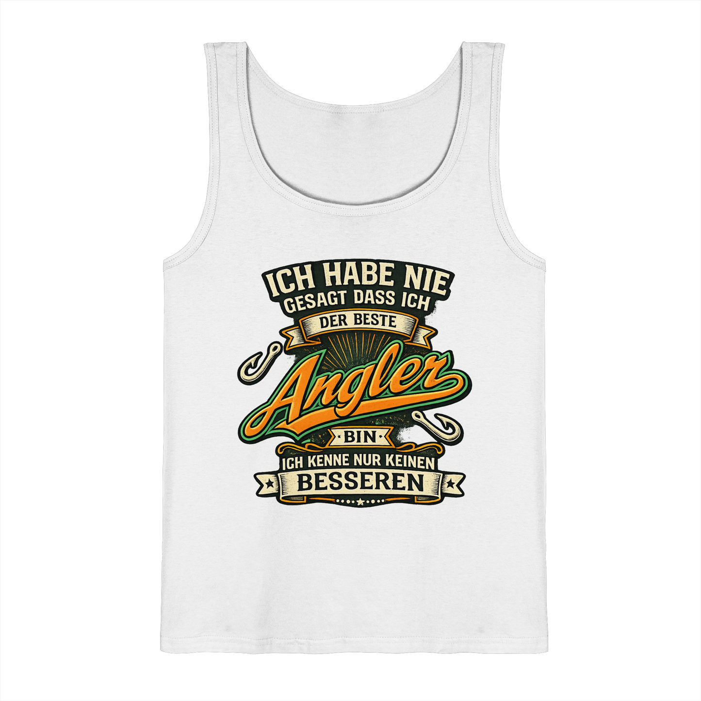 Ich habe nie gesagt dass ich der beste Angler bin – Angeln Tank-Top Muskelshirt