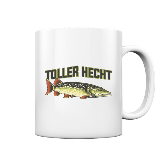 Toller Hecht - lustiges Motiv für den Hechtangler - Tasse glossy